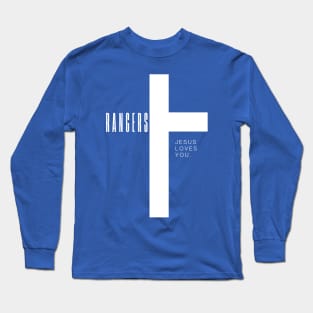 RANGERS JESUS LOVES YOU Long Sleeve T-Shirt